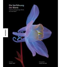 Nature and Wildlife Guides Die Verführung der Biene Knesebeck Verlag