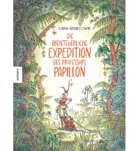 Kinderbücher und Spiele Die abenteuerliche Expedition des Professors Papillon Knesebeck Verlag