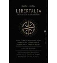 Törnberichte und Erzählungen Defoe Daniel - Libertalia Matthes & Seitz Verlag