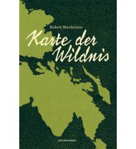 Bergerzählungen Karte der Wildnis Matthes & Seitz Verlag
