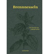 Naturführer Brennnesseln Matthes & Seitz Verlag