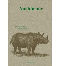 Nature and Wildlife Guides Nashörner Matthes & Seitz Verlag