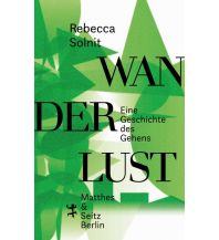 Bergerzählungen Wanderlust Matthes & Seitz Verlag