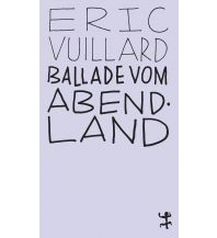 Ballade vom Abendland Matthes & Seitz Verlag