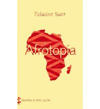 Reiselektüre Afrotopia Matthes & Seitz Verlag
