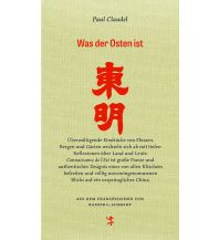 Travel Guides China Was der Osten ist Matthes & Seitz Verlag