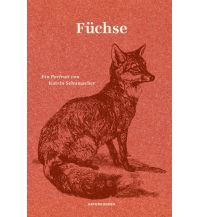 Naturführer Füchse Matthes & Seitz Verlag