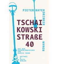 Tschaikowskistraße 40 Matthes & Seitz Verlag