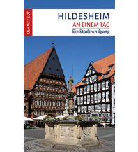 Reiseführer Deutschland Hildesheim an einem Tag Lehmstedt Verlag Leipzig