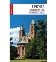Speyer an einem Tag Lehmstedt Verlag Leipzig