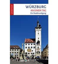 Reiseführer Würzburg an einem Tag Lehmstedt Verlag Leipzig