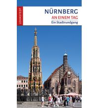 Reiseführer Nürnberg an einem Tag Lehmstedt Verlag Leipzig