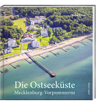 Bildbände Die Ostseeküste Mecklenburg-Vorpommerns Steffen GmbH