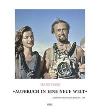 Tauchen / Schnorcheln Hans Hass - Aufbruch in eine neue Welt Heel Verlag GmbH Abt. Verlag