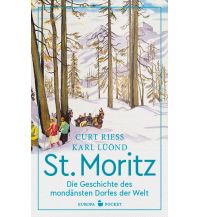 Reiselektüre St. Moritz Europa Verlag GmbH