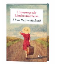 Reiselektüre Unterwegs als Ländersammlerin Edel Germany