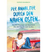 Travel Literature Per Anhalter durch den Nahen Osten Edel Germany