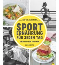 Laufsport und Triathlon Sporternährung für jeden Tag Christian Verlag