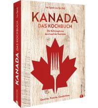 Kanada. Das Kochbuch Christian Verlag