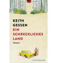 Travel Literature Ein schreckliches Land CulturBooks Verlag
