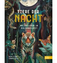 Children's Books and Games Tiere der Nacht – Wildes Leben in der Dunkelheit Edel AG