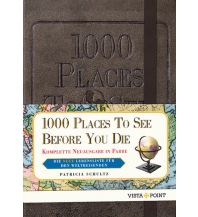 Travel Literature 1000 Places To See Before You Die Vista Point