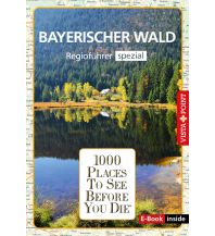 1000 Places-Regioführer Bayerischer Wald Vista Point