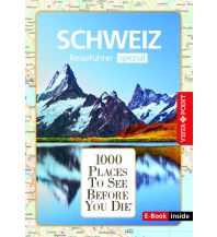 Reiseführer 1000 Places-Regioführer Schweiz (E-Book inside) Vista Point