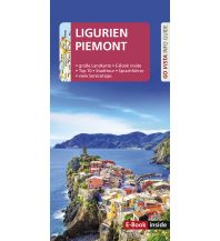 Travel Guides Italy GO VISTA: Reiseführer Ligurien und Piemont Vista Point