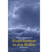 Reiselektüre Wunschtraum in den Wellen Elfenbein Verlag