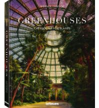 Illustrated Books Greenhouses teNeues Verlag
