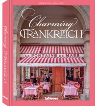 Bildbände Charming Frankreich teNeues Verlag