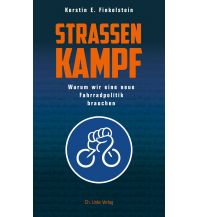 Radführer Straßenkampf Christian Links Verlag