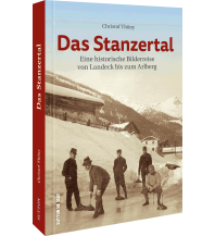 Das Stanzertal Sutton Verlag GmbH