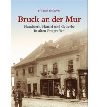 History Bruck an der Mur Sutton Verlag GmbH