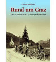 Rund um Graz Sutton Verlag GmbH