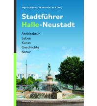 Reiseführer Deutschland Stadtführer Halle-Neustadt mdv Mitteldeutscher Verlag GmbH