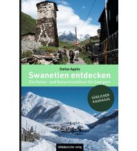 Reiseführer Swanetien entdecken mdv Mitteldeutscher Verlag GmbH
