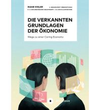 Die verkannten Grundlagen der Ökonomie Büchner Verlag