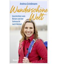 Reiselektüre Wunderschöne Welt Bene