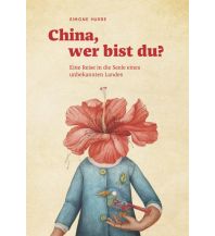Travel Guides China, wer bist du? Reisedepeschen Verlag