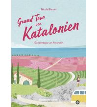 Reiseführer Grand Tour von Katalonien Reisehandbuch Reisedepeschen Verlag