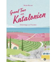 Travel Guides Spain Grand Tour von Katalonien Reisehandbuch Reisedepeschen Verlag