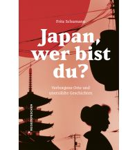 Travel Guides Japan, wer bist du? Reisedepeschen Verlag