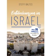Travel Guides Entdeckungen in Israel Verlag der Francke-Buchhandlung GmbH.