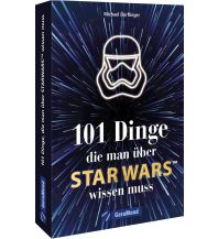 Travel 101 Dinge, die man über Star Wars(TM) wissen muss GeraMond Verlag GmbH