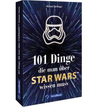 Reise 101 Dinge, die man über Star Wars(TM) wissen muss GeraMond Verlag GmbH