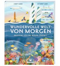 Children's Books and Games Wundervolle Welt von Morgen moses Verlag