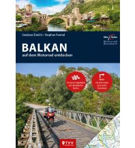 Motorcycling Motorrad Reiseführer Balkan Touristik-Verlag Vellmar