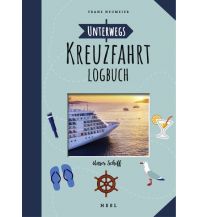 Travel Guides Unterwegs: Kreuzfahrt-Logbuch Heel Verlag GmbH Abt. Verlag